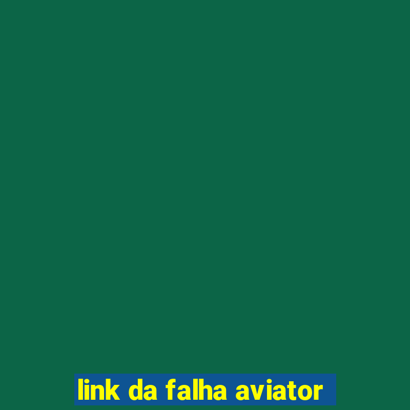 link da falha aviator